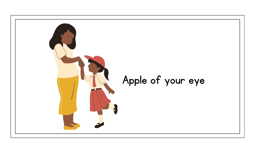 apple of your eye idiom example